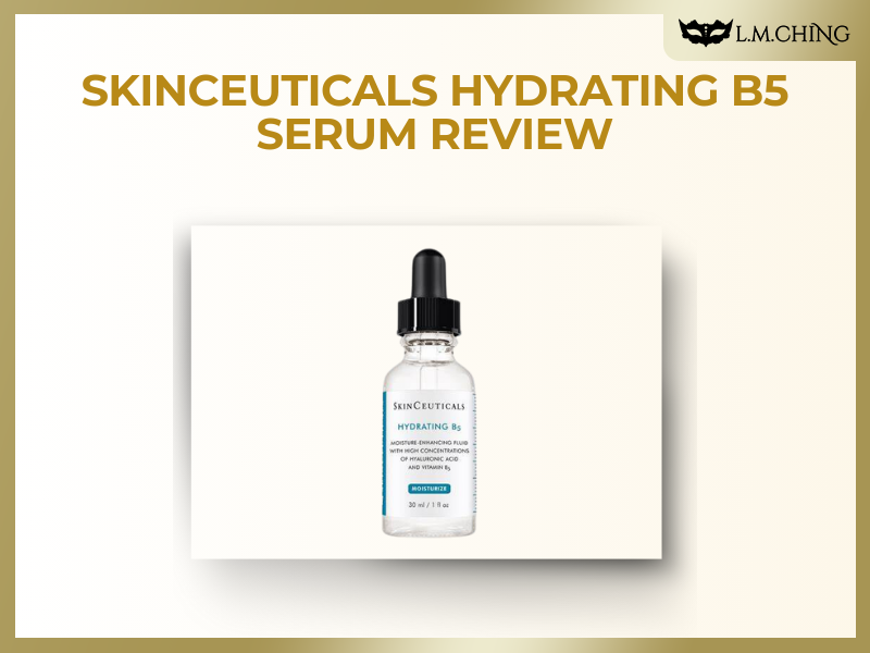 [Review] Skinceuticals Hydrating B5 Serum Review, Ultimate Moisture Boost