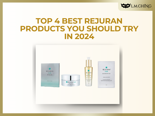 [New] Top 4 Best Rejuran Products You Should Try