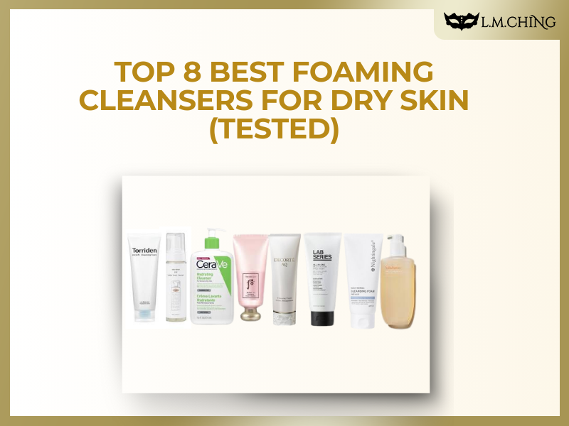 best foaming cleanser for dry skin