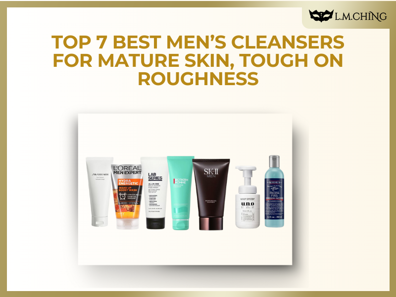 best men's cleanser for mature skin