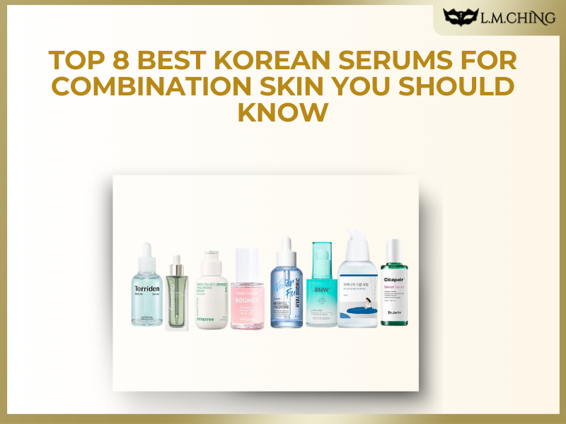 Best Korean Serums for Combination Skin You Should Know