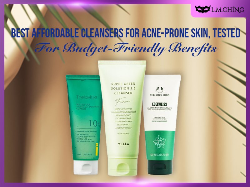 affordable cleanser for acne prone skin