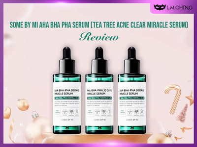 [Review] Some By Mi AHA BHA PHA Serum (Tea Tree Acne Clear Miracle Serum) Review in 2024