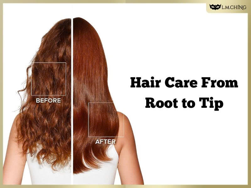 Hair Care From Root to Tip: Understanding Your Hair to Choose the Right Products